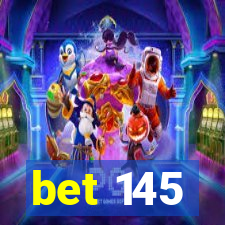 bet 145